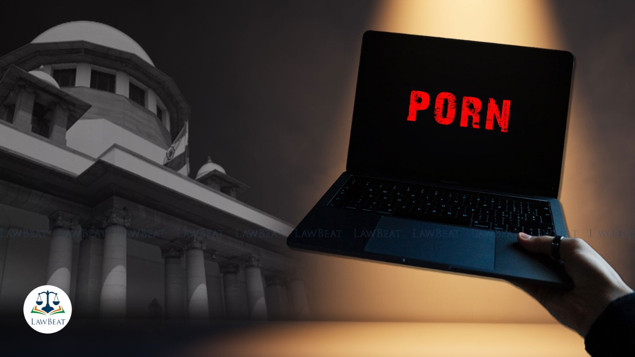 “Analyse link between porn addiction & rising Child sexual abuse cases”: PIL in Supreme Court “Analyse link between porn addiction & rising Child sexual abuse cases”: PIL in Supreme Court